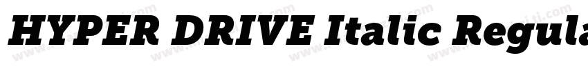 HYPER DRIVE Italic Regular1000字体转换